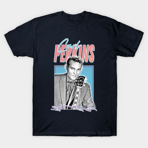 Carl Perkins / Rock & Roll Fan Design T-Shirt by DankFutura